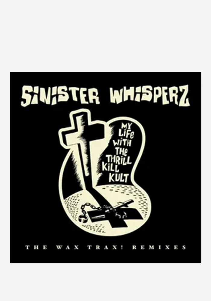 Sinister Whisperz: The Wax Trax Remixes 2LP (RSD 2026)
