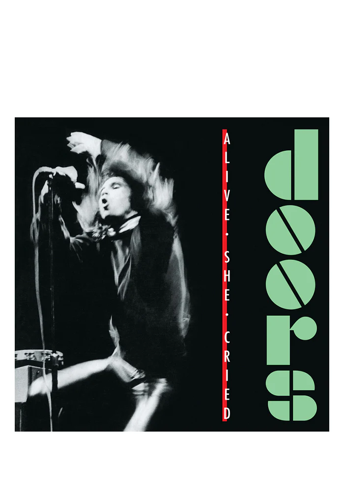 Alive, She Cried 40th Anniversary LP (Color)