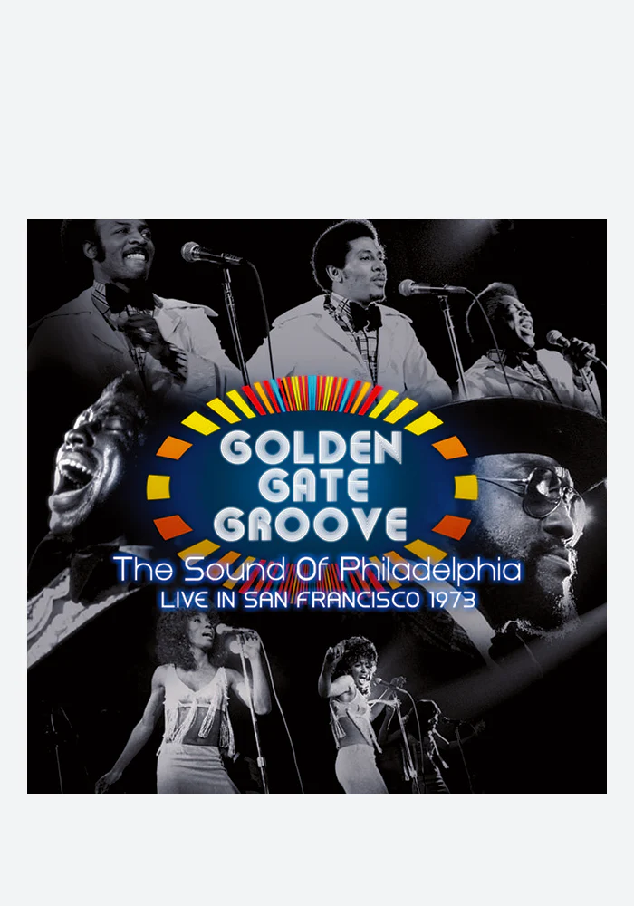 Golden Gate Groove: The Sound Of Philadelphia Live In San Francisco 1973 2LP