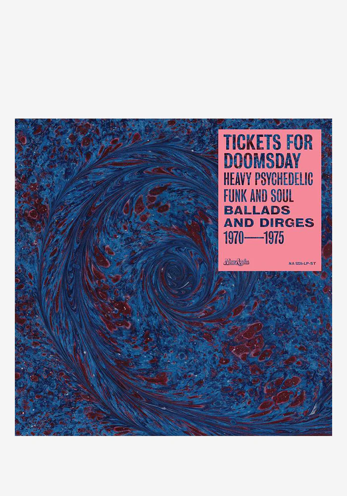 Tickets For Doomsday: Heavy Psychedelic Funk, Soul, Ballads & Dirges 1970-1975 LP