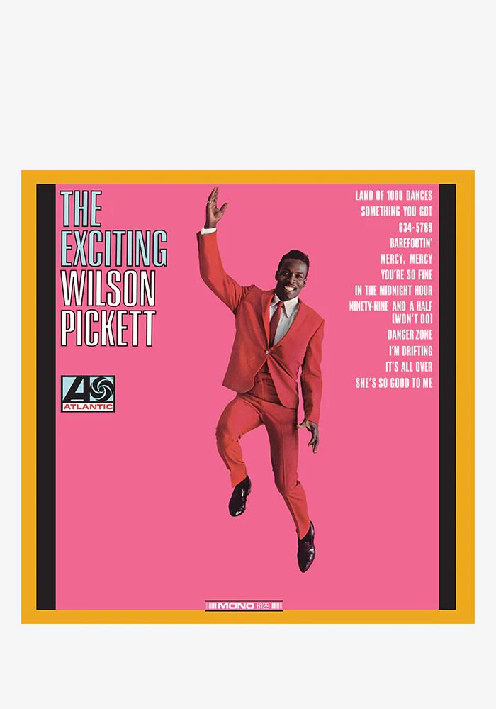 The Exciting Wilson Pickett! LP